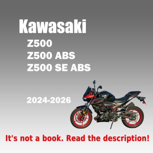 Kawasaki Z500 2024-2026 service manual PDF download with wiring diagrams for Z500 ABS and SE ABS models