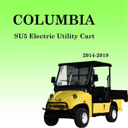 2014-2019 Columbia SU5 Electric Utility Cart Workshop manual