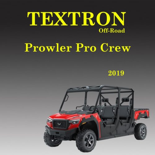 2019 Workshop Service Manual Textron Prowler Pro Crew