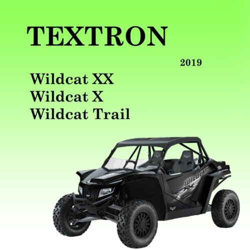2019 Service Workshop Manual Textron Wildcat XX / Wildcat X / Wildcat Trail
