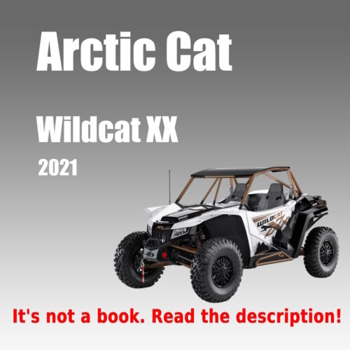2021 Arctic Cat Wildcat XX Service Repair manual