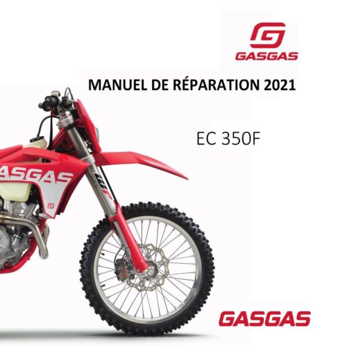 2021 GasGas EC 350F Manuel de réparation