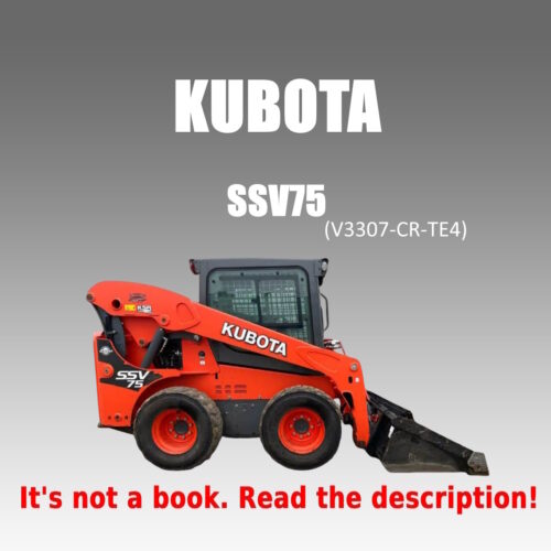 Kubota SSV75 Workshop Service Manual PDF with hydraulic, engine, and electrical system repair information