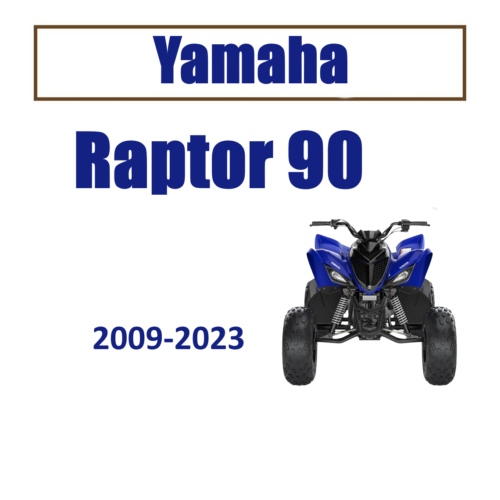 Yamaha Raptor 90 Repair Manual 2009-2023
