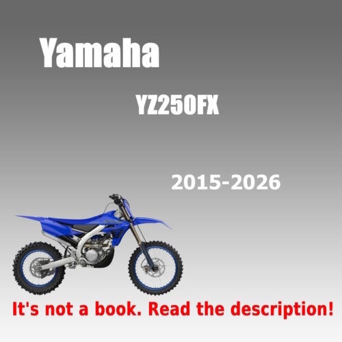 2015-2026 Yamaha YZ250FX Workshop Manual