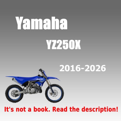 2016-2026 Yamaha YZ250X Workshop Manual