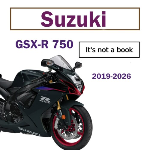 2019–2026 Suzuki GSX-R 750 Workshop Manual PDF with engine service, suspension, brakes, transmission, steering, and model year supplements