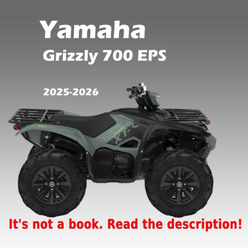2025–2026 Yamaha Grizzly 700 EPS XT-R Workshop Manual PDF with engine, drivetrain, electrical system, troubleshooting, and wiring diagrams