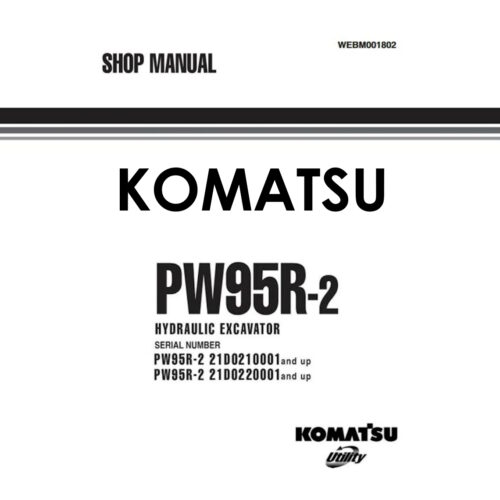 Komatsu PW95R-2 Excavator Workshop Manual PDF with wiring diagrams for repair and maintenance
