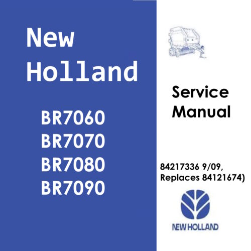 New Holland BR7060 BR7070 BR7080 BR7090 Baler Workshop Service Manual PDF download cover featuring complete repair and maintenance guide