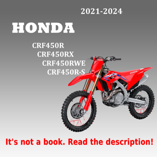 Honda CRF450R CRF450RX CRF450RWE Workshop Manual PDF 2021–2024 with wiring diagrams and repair procedures