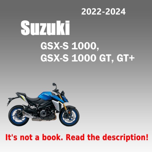 2022–2024 Suzuki GSX-S1000 GT Repair Manual PDF with wiring diagrams and technical specifications