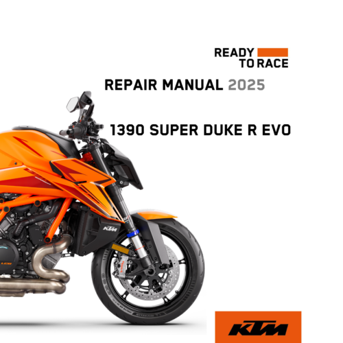 2025 KTM 1390 Super Duke R Evo Workshop Service Manual PDF with Wiring Diagram
