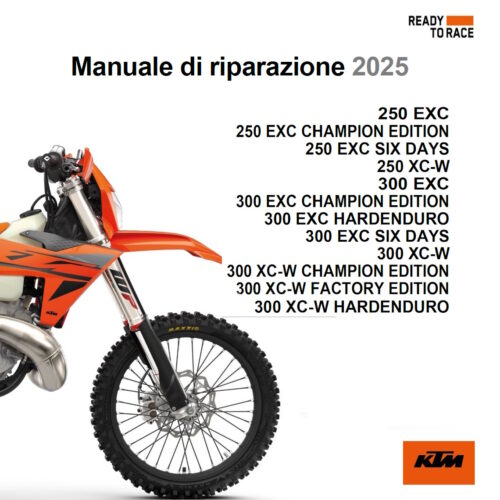 2025 KTM 300 XC-W Champion Edition Factory Edition Hardenduro Manuale di Riparazione PDF italiano con schema elettrico